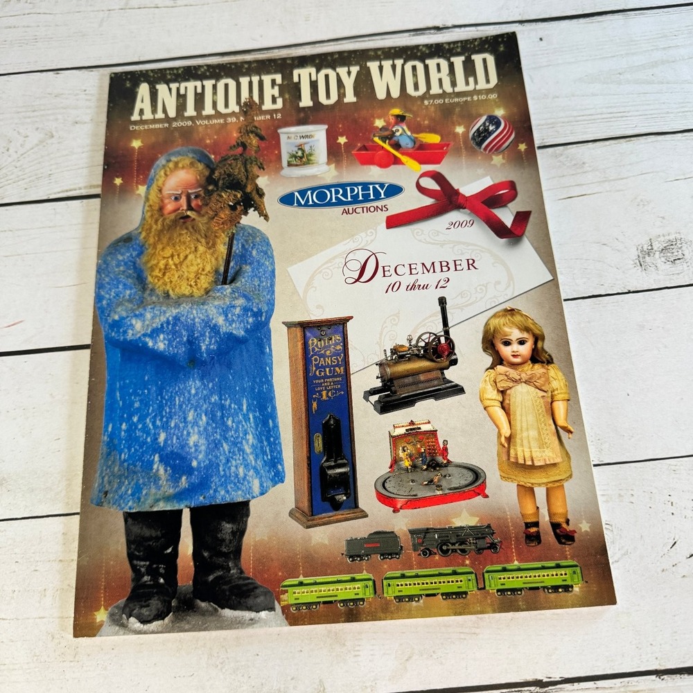 Antique Toy World Magazine 2009 Vol 39 #12 Vintage Toys Dolls Trains Auctions